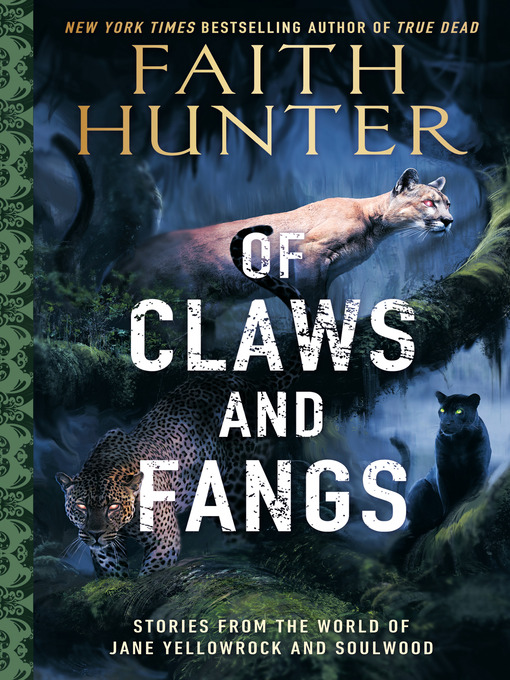 Title details for Of Claws and Fangs by Faith Hunter - Wait list